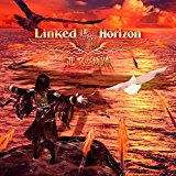 紅蓮の弓矢（Linked Horizon）